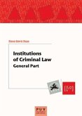 Institutions of criminal law : general part Institutions of criminal law : general part