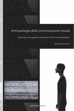Antropologia della comunicazione visuale - Canevacci, Massimo