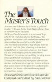 Masters Touch: Stories of Stri Swami Satchidananda