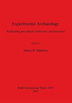 Experimental Archaeology