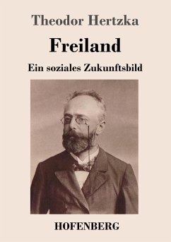 Freiland - Hertzka, Theodor