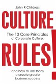 CULTURE RULES!