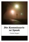 Die Kommissaris se Spook (eBook, ePUB) Die Kommissaris se Spook (eBook, ePUB)