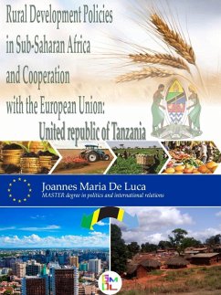Cover Rural Development Policies in Sub-Saharan Africa and Cooperation with the European Union : United Republic of Tanzania (eBook, ePUB)