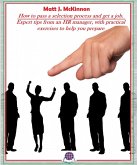 How to pass a selection process and get a job (eBook, ePUB)