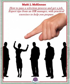 How to pass a selection process and get a job (eBook, ePUB) - Mckinnon, Matt J.