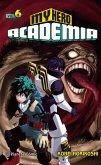My Hero Academia 6 My Hero Academia 6