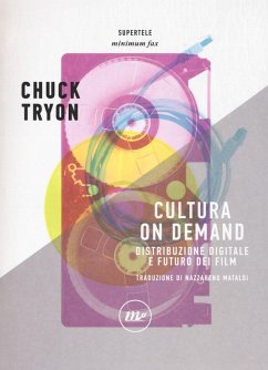 Cover Cultura on demand. Distribuzione digitale e futuro dei film