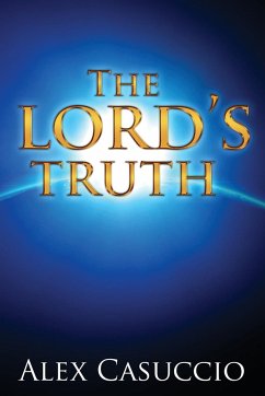 The Lord's Truth - Casuccio, Alex