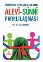 Alev-Sünn Farklilasmasi - Arabaci, Fazli