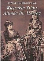 Kuyruklu Yildiz Altinda Bir Izdivac - Rahmi Gürpinar, Hüseyin