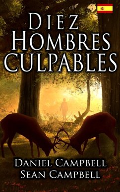 Diez Hombres Culpables (eBook, ePUB) - Campbell, Sean