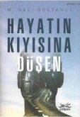 Hayatin Kiyisina Düsen