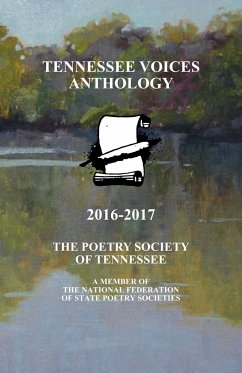 Tennessee Voices Anthology 2016-2017 - Strauss, Russell H.; Blanks, et al. Barbara