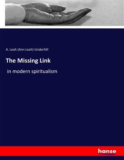 The Missing Link - Underhill, Ann Leah