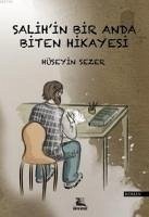 Salihin Bir Anda Biten Hikayesi - Sezer, Hüseyin