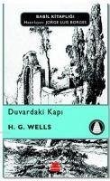 Duvardaki Kapi - G. Wells, H.