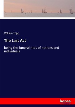 The Last Act - Tegg, William