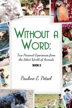 Without a Word - Petsel, Pauline E