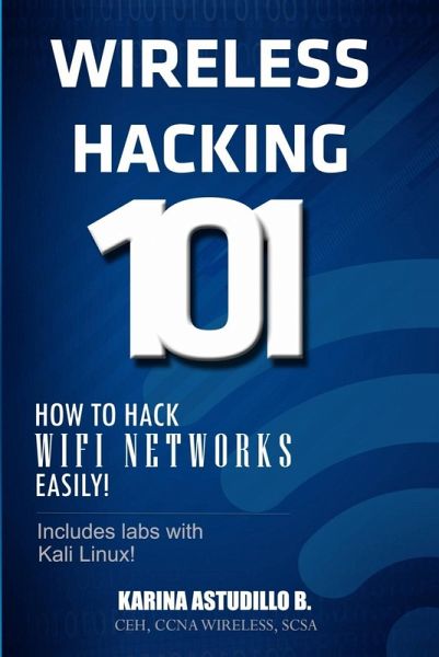 Wireless Hacking 101 (eBook, ePUB) Wireless Hacking 101 (eBook, ePUB)