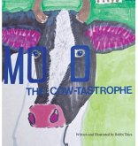 Moo The Cow-tastrophe