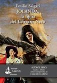 Jolanda, la figlia del Corsaro Nero letto da Claudio Carini. Audiolibro. CD Audio formato MP3 Jolanda, la figlia del Corsaro Nero letto da Claudio Carini. Audiolibro. CD Audio formato MP3