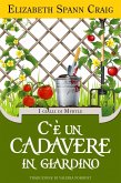 C'è un cadavere in giardino (eBook, ePUB)