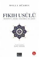 Fikih Usulü - Hüsrev, Molla