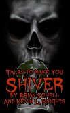 Tales to Make You Shiver 2 (eBook, ePUB)