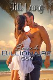 Beach Billionaire Con (A Billionaire Romance, #1) (eBook, ePUB)