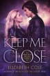 Keep Me Close (The Brothers Salem, #1)... - Bild 1