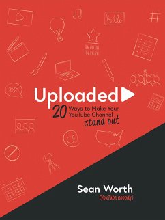 Cover Uploaded: 20 Ways to Make Your YouTube Channel Stand Out! (eBook, ePUB)