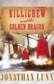 Killigrew and the Golden Dragon (eBook, ePUB)