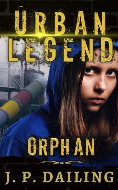 Cover Urban Legend: Orphan (eBook, ePUB)