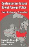 Contemporary Issues in Soviet Foreign Policy (eBook, ePUB)