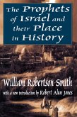 The Prophets of Israel and their Place in History (eBook, PDF) The Prophets of Israel and their Place in History (eBook, PDF)