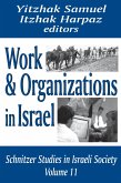 Work and Organizations in Israel (eBook, PDF)