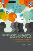Simplicity in Safety Investigations (eBook, PDF)