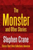 The Monster and Other Stories (eBook, ePUB)