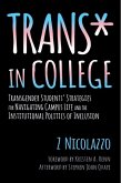 Trans* in College (eBook, ePUB) Trans* in College (eBook, ePUB)