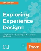 Exploring Experience Design (eBook, ePUB)