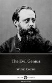 The Evil Genius by Wilkie Collins - Delphi Classics (Illustrated) (eBook, ePUB)