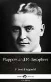 Flappers and Philosophers by F. Scott Fitzgerald - Delphi Classics (Illustrated) (eBook, ePUB)