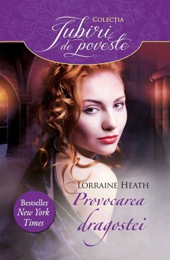 Provocarea dragostei (eBook, ePUB) - Heath, Lorraine