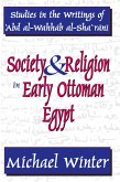 Society and Religion in Early Ottoman Egypt (eBook, ePUB)
