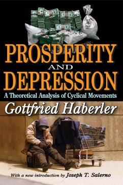 Prosperity and Depression (eBook, ePUB) - Haberler, Gottfried