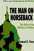 The Man on Horseback (eBook, ePUB) The Man on Horseback (eBook, ePUB)