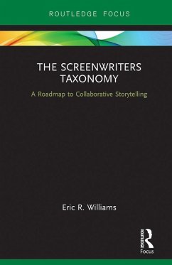 The Screenwriters Taxonomy (eBook, PDF) - Williams, Eric