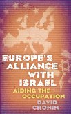Europe's Alliance with Israel (eBook, ePUB)