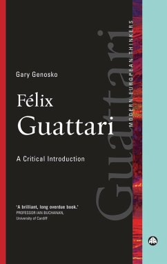 Félix Guattari (eBook, ePUB) - Genosko, Gary